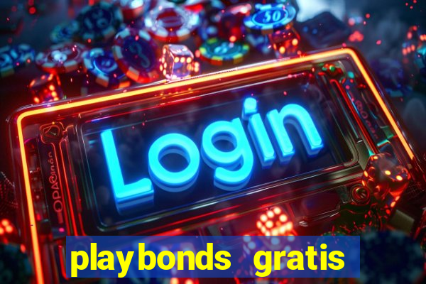 playbonds gratis jogar bingo silverball